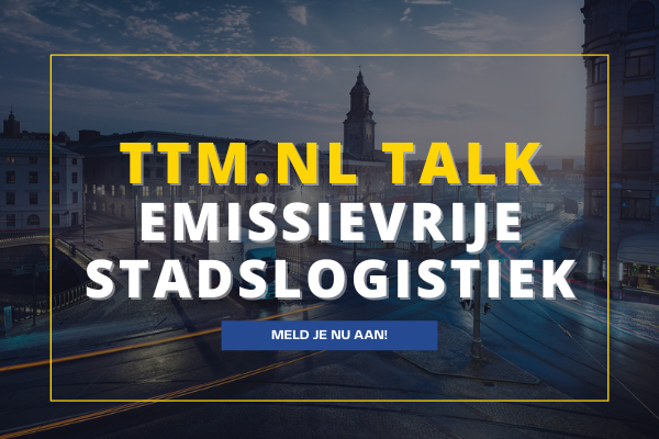 Nu terugkijken: TTM.nl Talk over emissievrije stadslogistiek featured image